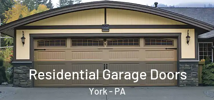  Residential Garage Doors York - PA